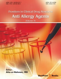 Frontiers in Clinical Drug Research - Anti-Allergy Agents Volume 3【電子書籍】[ Atta-ur- Rahman ]