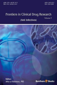 Frontiers in Clinical Drug Research - Anti Infectives: Volume 2【電子書籍】[ Atta-ur-Rahman ]