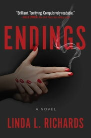 Endings【電子書籍】[ Linda L. Richards ]