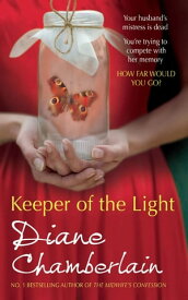 Keeper of the Light (The Keeper Trilogy, Book 1)【電子書籍】[ Diane Chamberlain ]