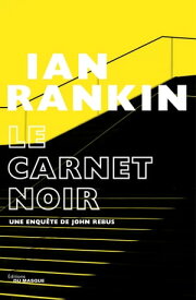 Le Carnet noir【電子書籍】[ Ian Rankin ]