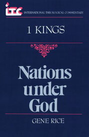 1 Kings Nations Under God【電子書籍】[ Gene Rice ]