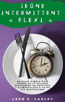 Jeûne intermittent « Flexi