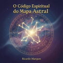 O Código Espiritual do Mapa Astral