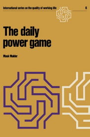 The daily power game【電子書籍】[ M. Mulder ]
