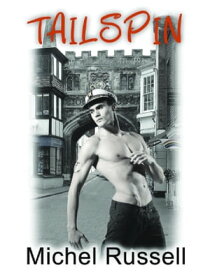 Tailspin【電子書籍】[ Michel Russell ]