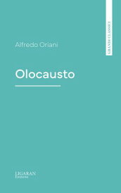 Olocausto【電子書籍】[ Alfredo Oriani ]