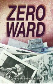 Zero Ward【電子書籍】[ Kim Pritekel ]
