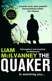 The Quaker【電子書籍】[ Liam McIlvanney ]