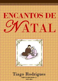 Encantos de Natal【電子書籍】[ Tiago Rodrigues ]