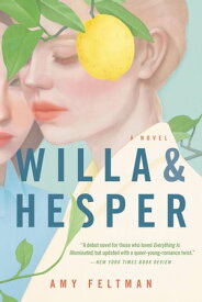 Willa & Hesper【電子書籍】[ Amy Feltman ]