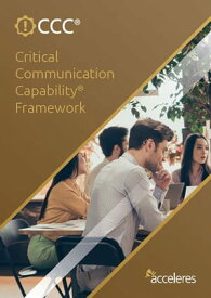 Critical Communication Capability Framework【電子書籍】[ Jim Desler ]