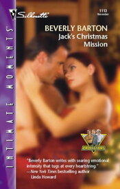 Jack's Christmas Mission【電子書籍】[ Beverly Barton ]