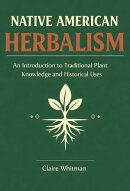 Native American Herbalism