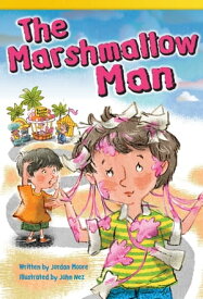 The Marshmallow Man【電子書籍】[ Jordan Moore ]