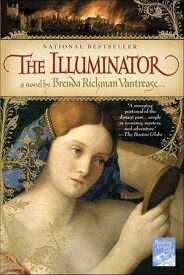 The Illuminator A Novel【電子書籍】[ Brenda Rickman Vantrease ]