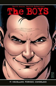 The Boys 17 Macellaio, fornaio, candelaio【電子書籍】[ Garth Ennis ]