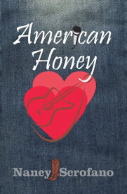American Honey【電子書籍】[ Nancy Scrofano ]