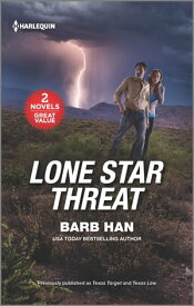 Lone Star Threat【電子書籍】[ Barb Han ]