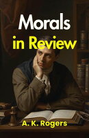 Morals in Review