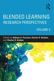 Blended Learning Research Perspectives, Volume 2【電子書籍】