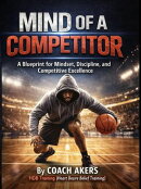 Mind of a Competitor