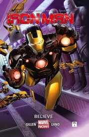 Iron Man Vol. 1: Believe【電子書籍】[ Kieron Gillen ]