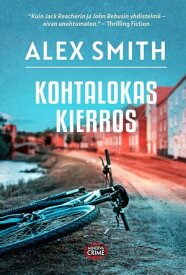 Kohtalokas kierros【電子書籍】[ Alex Smith ]