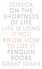 On the Shortness of Life【電子書籍】[ Seneca ]