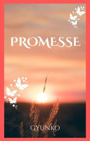 Promesse【電子書籍】[ Gyunko ]