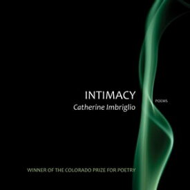 Intimacy【電子書籍】[ Catherine Imbriglio ]