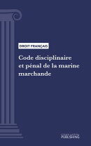 Code disciplinaire et pénal de la marine marchande