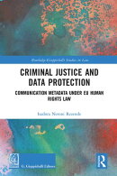 Criminal Justice and Data Protection
