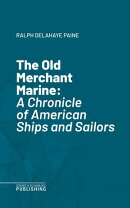 The Old Merchant Marine