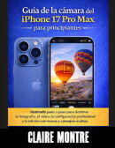 Guía de la cámara del iPhone 17 Pro Max para principiantes