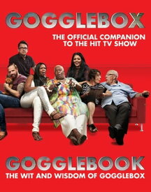 Gogglebook The Wit and Wisdom of Gogglebox【電子書籍】[ Gogglebox ]