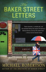 The Baker Street Letters A Mystery【電子書籍】[ Michael Robertson ]