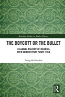 The Boycott or the Bullet