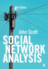 Social Network Analysis【電子書籍】[ John Scott ]