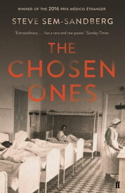 The Chosen Ones【電子書籍】[ Steve Sem-Sandberg ]