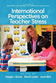 International Perspectives on Teacher Stress【電子書籍】