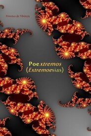 Poextremos (extremoesias)【電子書籍】[ Firmino de Tib?r?ia ]