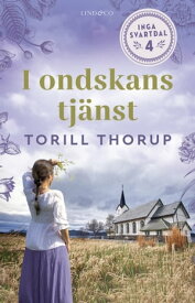 I ondskans tj?nst【電子書籍】[ Torill Thorup ]