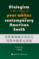Dialogism in the Writings of Poor Whites in the Contemporary American South