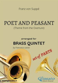 Poet and Peasant theme -brass quintet set of PARTS【電子書籍】[ Francesco Leone ]