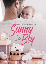Sunny Boy【電子書籍】[ Nathalie Marie ]
