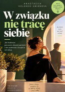 W związku nie tracę siebie
