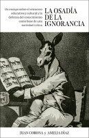 La osadía de la ignorancia