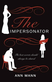 The Impersonator【電子書籍】[ Ann Mann ]