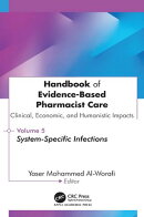 Handbook of Evidence-Based Pharmacist Care: Clinical, Economic, and Humanistic Impacts